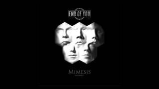 End of You - Mimesis Reloaded 2014 (Complete Album)