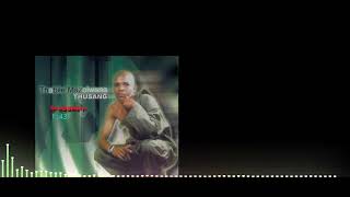 Download lagu Thabile Mazolwana Thusang mp3 Download lagu Thabile Mazolwana Thusang mp3