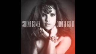 Selena Gomez - Come &amp; Get It (Chipmunks version)