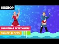 KIDZ BOP Kids - Christmas Everywhere (Dance Along) [KIDZ BOP Christmas Party!]