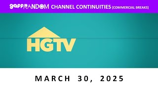 HGTV Continuity (March 30, 2025)