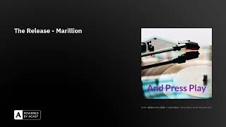 The Release - Marillion