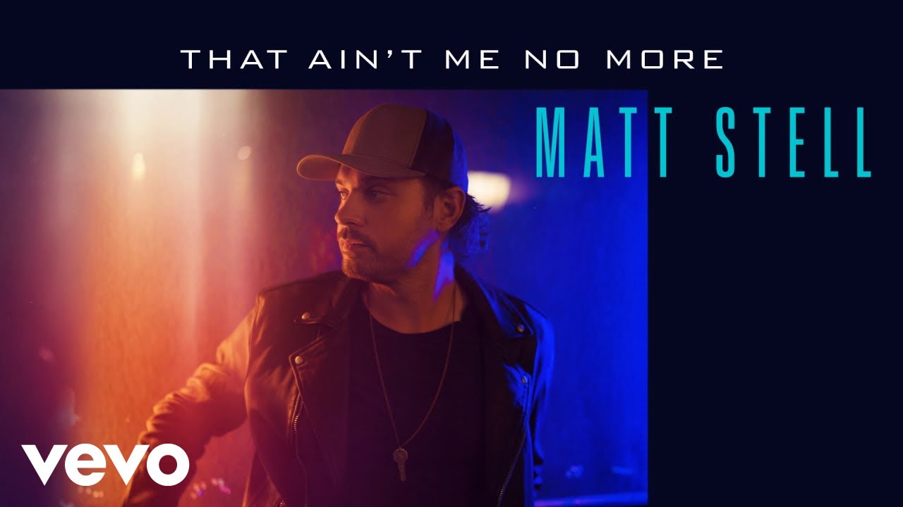 BBiTM Matt Stell Reveals Next Radio Single "That Ain't Me No More