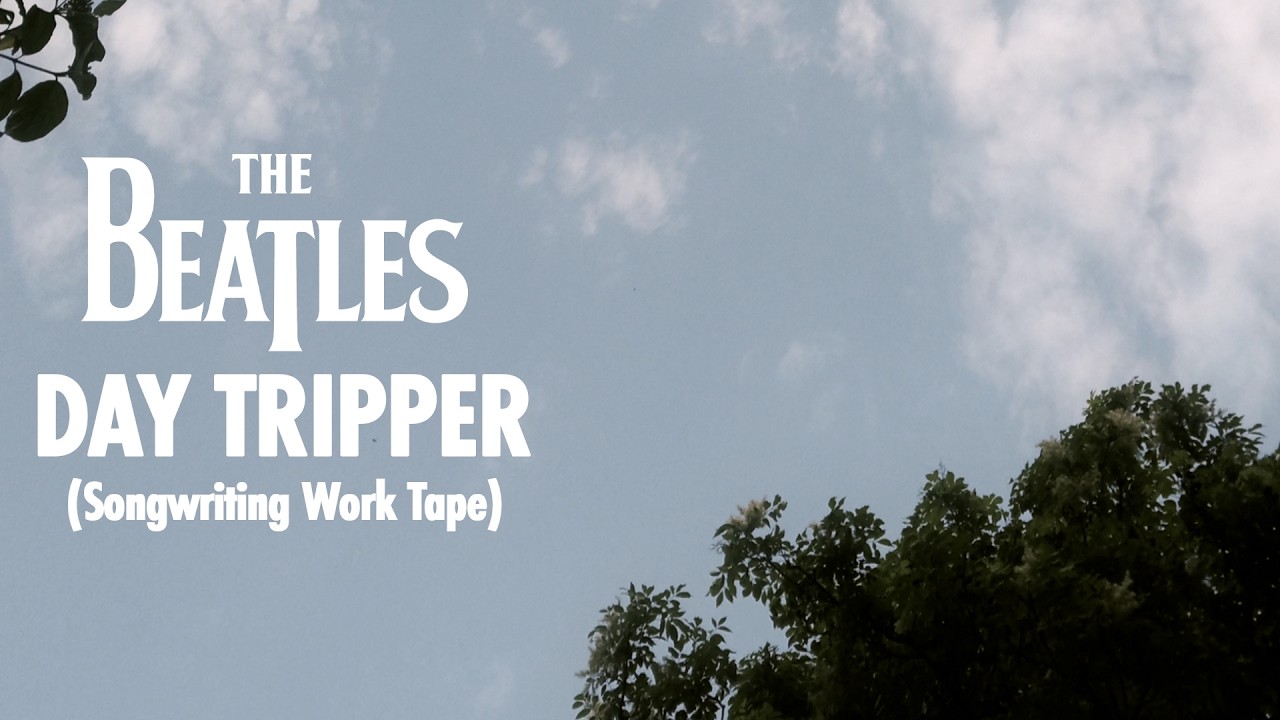 DayTripper - Songwriting Work Tape (Visualiser) - YouTube