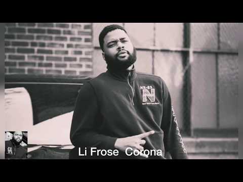 Li Frose Corona (Explicit)