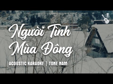 Người Tình Mùa Đông - Acoustic Karaoke - Tone Nam [F] (Nhạc Nhật Lời Việt)