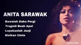 Download lagu ANITA SARAWAK, The Very Best Of: Bawalah Daku Pergi-Tragedi Buah Apel-Lupakanlah Janji-Bisikan Cinta mp3