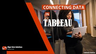 How to Connect Data Sources in Tableau