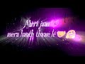 Bina Tere Jina Ab Muskil ️ ️ Ownvoice Anjit Creation Love Blackscreenstatus