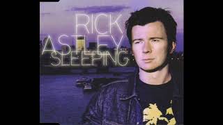 Rick Astley - Sleeping (Tee&#39;s Radio Mix)