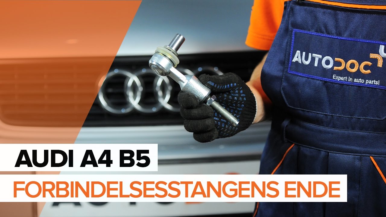 Udskift styrekugle - Audi A4 B5 Avant | Brugeranvisning