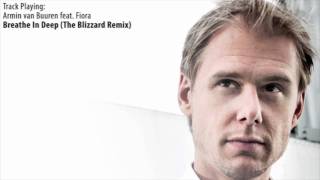 ASOT 533:  Armin van Buuren feat. Fiora - Breathe In Deep (The Blizzard Remix)