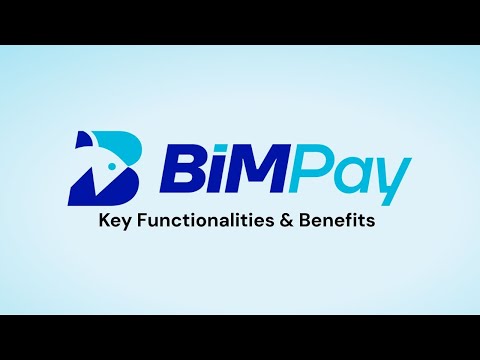BiMPay: Key Functionalities and Benefits