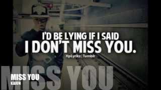 miss you - kajun