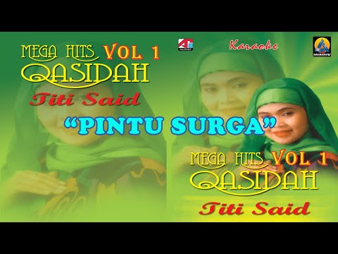 Titi Said - Pintu Surga (Karaoke) - Qasidah Vol 1