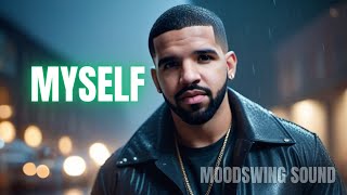 Drake - Myself (Official Music Video) 2023