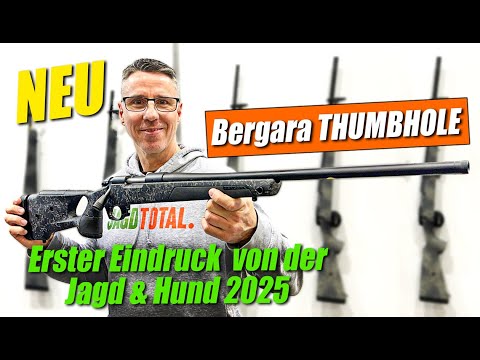 Präsentation: Bergara B14 Thumbhole – Der ideale Repetierer für leidenschaftliche Jäger | JAGD TOTAL