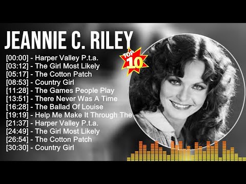 J.e.a.n.n.i.e C.. R.i.l.e.y Greatest Hits ~ Top Country Music Of All Time