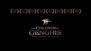 The Children of Genghis Official Theatrical Trailer