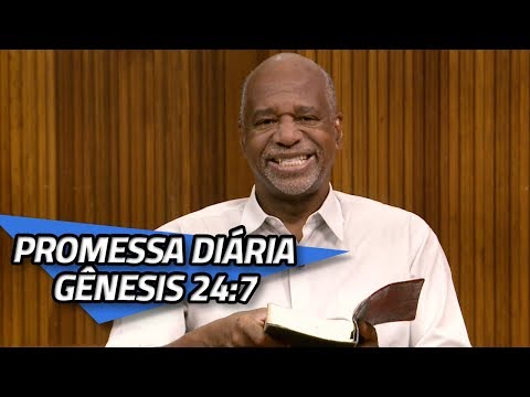 Promessa Diária - Gênesis 24:7 | 01/02/2020 | PALAVRA DE FÉ