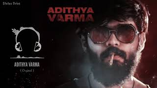 Adithya Varma Original Background Theme Music  BGM