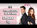 Pyaar Lafzon Mein Kahan - Episode 45 ᴴᴰ