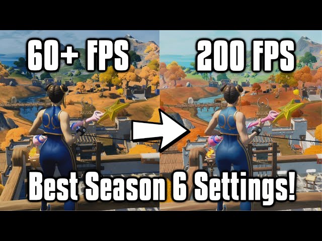 Fortnite Season 6 Ultimate settings guide: FPS Boost, Fix Stuttering, Improve input delay, more
