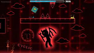 Geometry Dash - All of Cyclic&#39;s levels