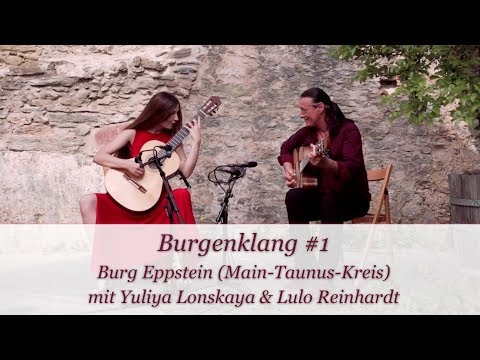 Live! Burgenklang #1: Yuliya Lonskaya & Lulo Reinhardt - Libertango (Burg Eppstein)