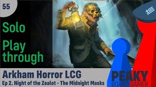 Arkham Horror LCG - Solo playthrough - The Midnight Masks