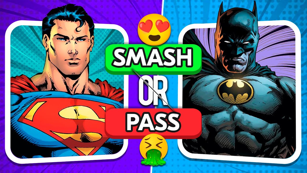 SMASH or PASS | DC Comics Characters Edition | Quizzie