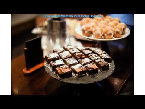 Review Best Western Plus Hotel Haarhuis