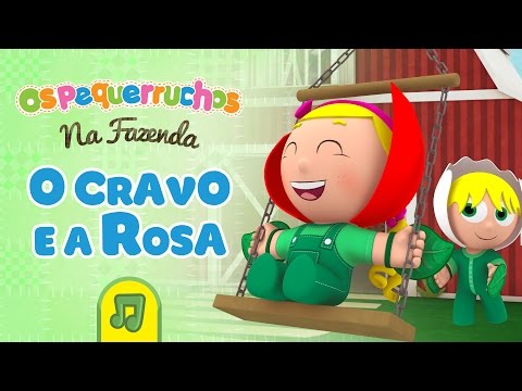 O Cravo E A Rosa - Os Pequerruchos