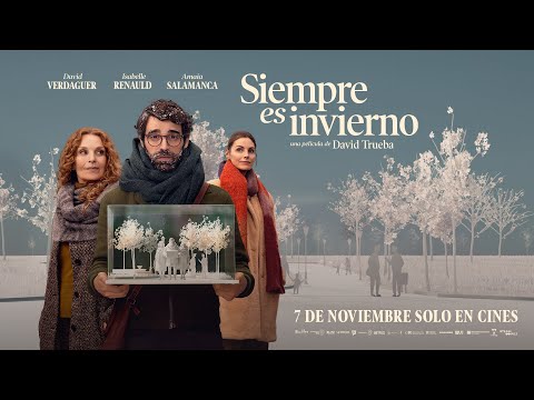 Tráiler de Siempre es invierno