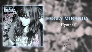 Holly Miranda - Hymnal (AUDIO)