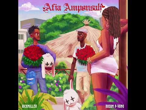 RichMiller - Afia Amponsah ft. Bosom P-Yung (Official Audio)