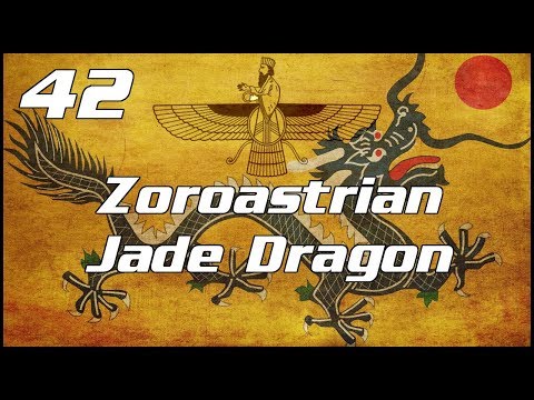 Crusader Kings 2: Zoroastrian Karen (Jade Dragon) - Part 42