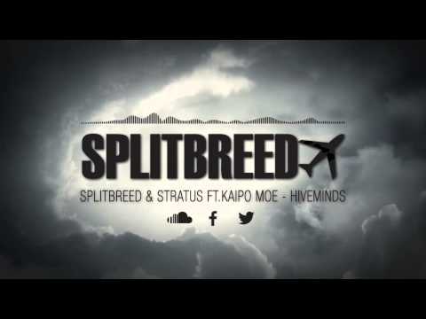 Splitbreed & Stratus (Ft Kaipo Moe) - Hiveminds (Official Audio)