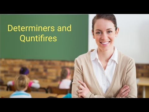 Determiners And Quantifiers