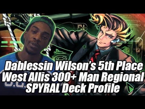 5th Place Dablessin Wilson 300+ Person West Allis Regionals SPYRAL Deck Profile