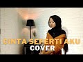 CINTA SEPERTI AKU AURELIE HERMANSYAH KARAOKE Cover By CHANDRIA JUWITA