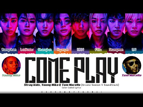 Stray Kids & Young Miko 'Come Play' Lyrics [Arcane Season 2 OST] Color Coded Lyrics Han_Rom_Esp_Eng