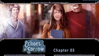 Echoes of Sorrow Chapter 3