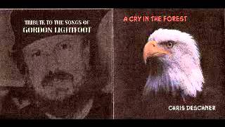 Gordon Lightfoot Cover: Chris Deschner - Heaven Help The Devil