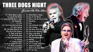 Three Dogs Night Best Songs | Three Dogs Night Greatest Hits Full Album
