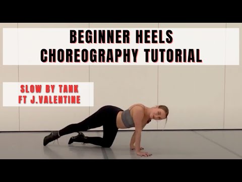 Beginner Floorwork Heels Choreography Tutorial || "Slow" by Tank || Dance Tutorial For Beginners
