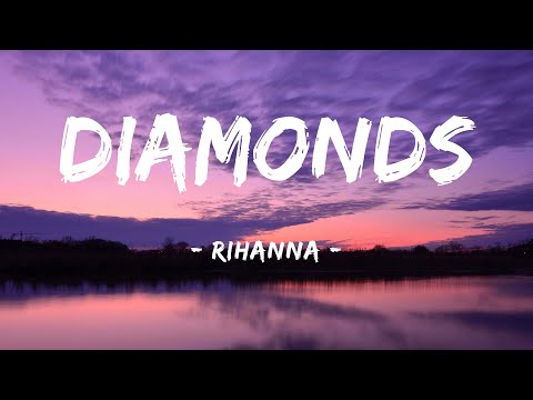 Rihanna - Diamonds ( Lyric Video ), I Like Me Better, Feel Like Shit