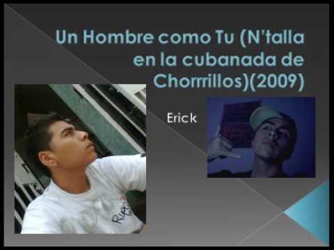 Un Hombre como Tu Ntalla en la cubanada de Chorriilos (Diciembre 2009)