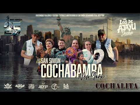 San Simón Cochabamba New York 2026 - Cochalita - LOS DE AJAYU Jacha