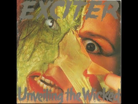 Exciter - Unveiling The Wicked + 1 (1986) FULL ALBUM